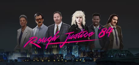 Rough Justice: 84
