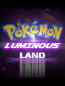 Pokemon Luminous Lands