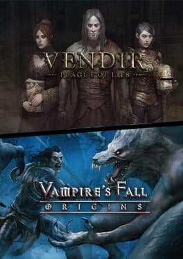 Vendir: Plague of Lies + Vampire's Fall: Origins