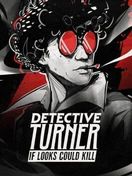 Detective Turner: If Looks Could Kill