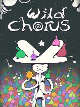 Wild Chorus