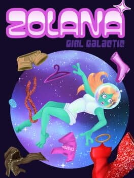 Zolana: Girl Galactic