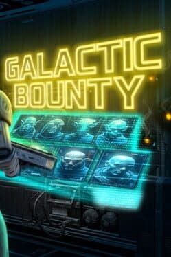 Galactic Bounty