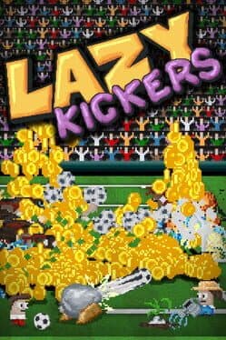 Lazy Kickers