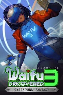 Waifu Discovered 3: Cyberpunk Fantasy