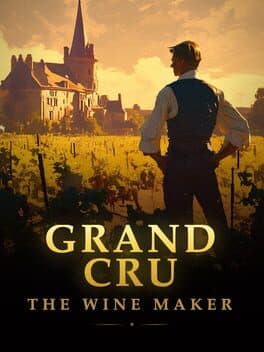 Grand Cru: The Wine Maker