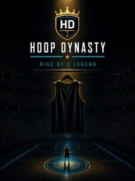 Hoop Dynasty: Rise of a Legend