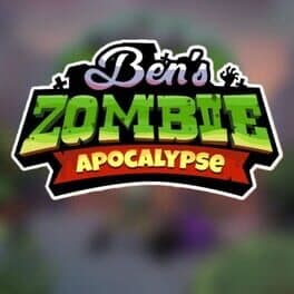 Ben's Zombie Apocalypse